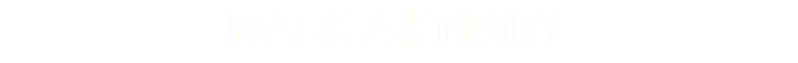 NAŠE AKTIVITY